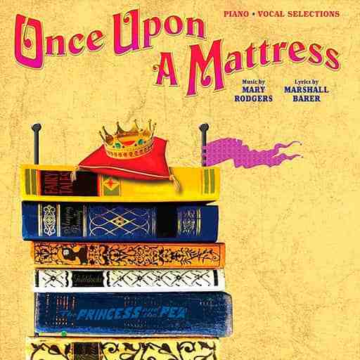 Once Upon A Mattress